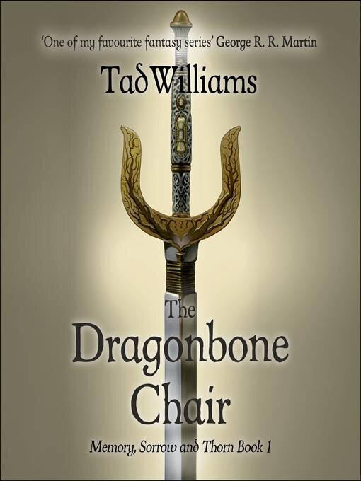 Title details for The Dragonbone Chair by Tad Williams - Available